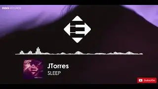 JTorres - Sleep (Official Audio)
