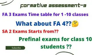 FA 3  exams time table,Ap FA 3 exams time table ,Formative assessment 3 , SA 2 , pre final exams