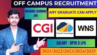 CGI Recruitment 2024 for Freshers | Cloud Counselage Recruitment | WNS Hiring | Machine Learning Job