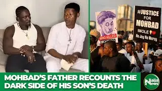 &ldquo;This Boy Suffered&rdquo; - Mohbad&rsquo;s Dad Breaks Silence On Son's Disturbing Coffin Scene | Naija News TV