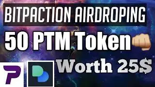 limited time offer bitpaction airdropping free PTM Token join now before its over  payment proof