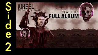 pt2 Wheel ~ Full Album Side 2 