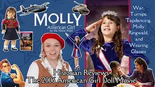 Historian Reviews Molly American Girl Movie: Can Tap Dancing Defeat Turnips and Fascists?