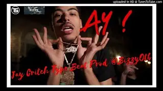 Jay Critch Type Beat 2018 Prod @BizzyOtb