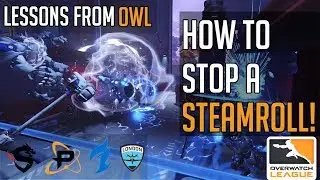 How to STOP a STEAMROLL! Lessons from OWL