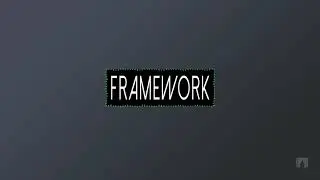 Framework Teaser