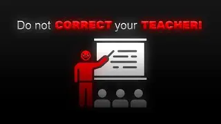 Don't correct your teacher's mistake! - Analog Horror