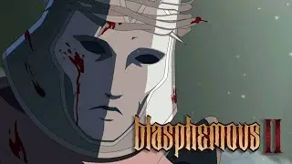 🕆 BLASPHEMOUS II