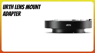 REVIEW (2025): Urth Lens Mount Adapter. Features