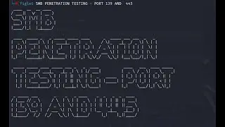 SMB(SAMBA) Penetration Testing on Metasploitable 2 (Port 139 & 445)