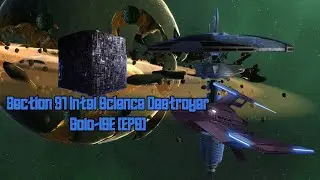 【STAR TREK ONLINE】[2024] Section 31 Intel Science Destroyer de Solo-ISE