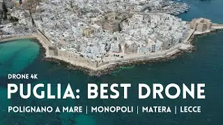Puglia: Monopoli, Polignano a Mare, Matera and Lecce drone footage from Puglia