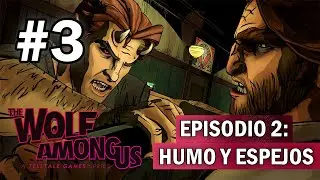 The Wolf Among Us - Episodio 2: 