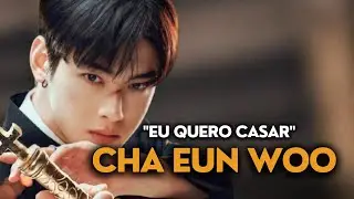 CHA EUN WOO QUER SE CASAR? SAIBA TUDO SOBRE O ATOR DE ISLAND...