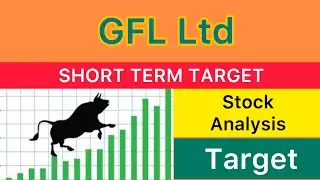 GFL LTD SHARE TARGET 🟤 GFL LTD SHARE NEWS | GFL SHARE ANALYSIS | GFL STOCK CRASH MARKET 27-04-25