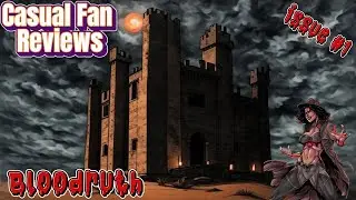 Casual Fan Reviews | Bloodruth #1