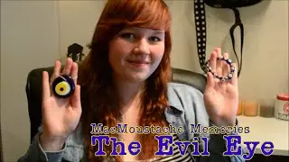 The Evil Eye [MacMoustache Memories]
