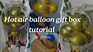 How to make your own hot air balloon gift box at home #diycrafts #diy #tutorials #hotairballoons