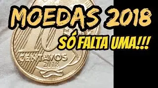 MOEDAS 2018 COLE&Ccedil;&Atilde;O QUASE COMPLETA!!!