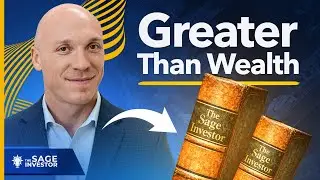Wealth Isn&rsquo;t Enough: Why Sage Investors Pass Down Wisdom First