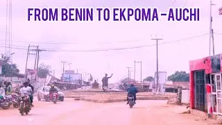 Road Trip: Benin City → Ekpoma → Auchi, Edo State 🇳🇬 | Come With Me