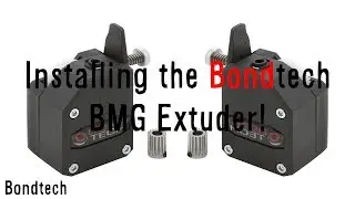 Bondtech BMG Extruder Install on Tevo Tarantula