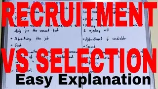 Recruitment vs Selection|Difference between recruitment and selection|Recruitment and selection