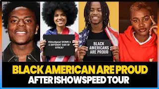 BLACK AMERICANS NOW WANT TO MOVE TO AFRICA After Watching iShowSpeed&rsquo;s INSANE Africa Tour