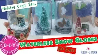 DIY Waterless Snow Globes ..Step by Step...So Easy Craft for Kids