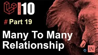 Tutorial Laravel 10 : Eloquent Many To Many Relationship