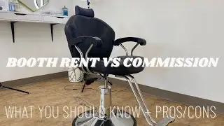 Booth Rent Vs Commission | What You Should Know + Pros/Cons
