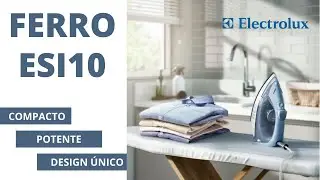 AVALIA&Ccedil;&Atilde;O ferro ESI10 - Electrolux