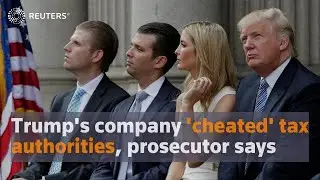 Trump's company 'cheated' tax authorities, prosecutor says