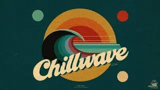 C H I L L W A V E 🌊 S U R F | SCOREWIZARDS