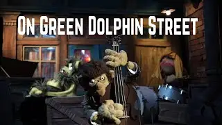 On Green Dolphin Street