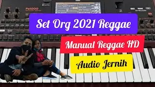 Set Org 2021 Reggae Terbaru Audio Jernih