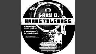 Hardstyle Bass (Original Gary D. Mix)