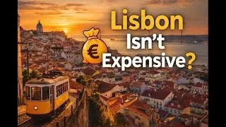 How Much Does Lisbon REALLY Cost