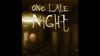 One Late Night  Full Play Through 2020