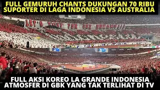 GBK BERGETAR! GEMURUH 70 RIBU SUPORTER TIMNAS DUKUNG INDONESIA VS AUSTRALIA. FULL KOREO LA GRANDE