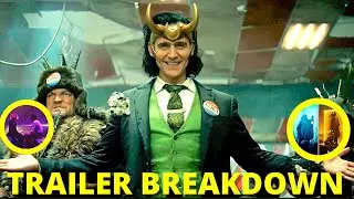 NEW LOKI Trailer Breakdown | All Easter Eggs, Hidden Details, Black Widow & Kang the Conqueror
