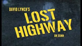 David Lynch&rsquo;s LOST HIGHWAY + editor Mary Sweeney Q&A!