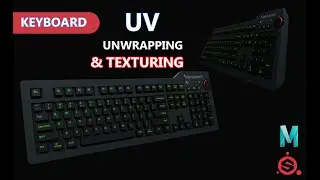 3D Keyboard UV Unwrap & Texturing | Autodesk Maya + Substance 3D Painter