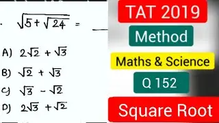 TAT 2019 | Method : Maths And Science | Q 152