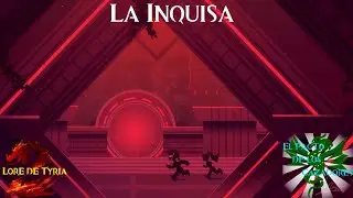 Lore de Tyria Episodio 14: La inquisa