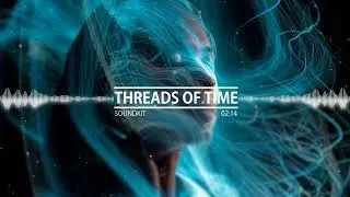 Modern Fashion Music by SoundKit [Royalty Free Music ]| Threads Of Time