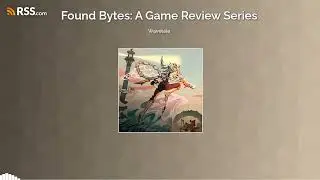 Wavetale - Found Bytes Review Podcast