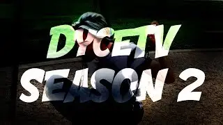 DyceTV: SEASON 2 (Trailer)