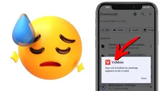 app not installed as package appears to be invalid | vidmate install nahi ho raha hai kya karen