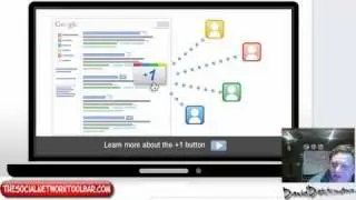 The  Google 1 Button Website & The Social Network Toolbar